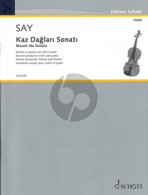 Say Kaz Dağları Sonatı (Mount Ida Sonata) Op.82 Violin and Piano (2nd Sonata)