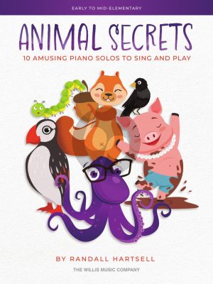 Hartsell Animal Secrets for Piano (10 Amusing Solos to Sing and Play)