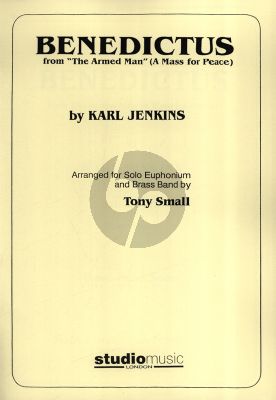 Jenkins Benedictus (from The Armed Man (A Mass for Peace) for Solo Euphonium Solo with Brass Band Score and Parts (Arranged by Tony Small)