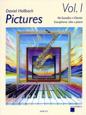 Hellbach Pictures Vol.1 Altosaxophone und Klavier Buch mit Cd