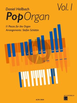 Hellbach Pop Organ Vol.1 (11 Pieces for the Organ)