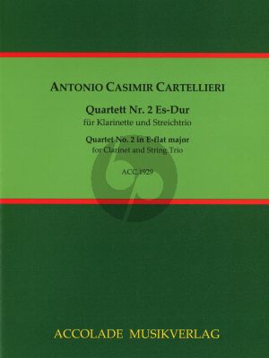 Cartellieri Quartett No.2 in Es-Dur fur Klarinette in Bb und Streichtrio Partitur und Stimmen (Herausgeber Bodo Koenigsbeck)