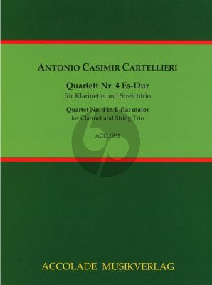 Cartellieri Quartett No.4 in Es-Dur fur Klarinette in Bb und Streichtrio Partitur und Stimmen (Herausgeber Bodo Koenigsbeck)