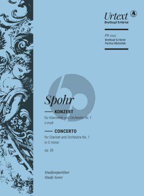 Spohr Concerto No. 1 in C-minor Op. 26 Clarinet and Orchestra (Study Score) (edited by Ullrich Scheideler)