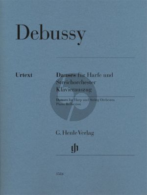 Debussy Danses for Harp and Piano (Original Harp and Orchestra) (Arrangement harp by Margit-Anna Suß-Schellenberger) (Edited by Peter Jost - Piano reduction by Heiko Stralendorff)