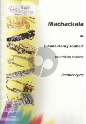 Joubert Machackala Premier Cycle pour Violon et Piano