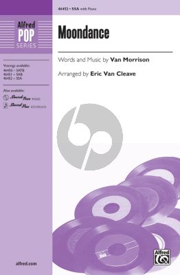Morrison Moondance SSA and Piano (arranged by Eric Van Cleave)