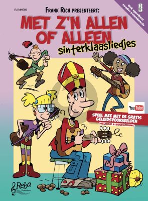 Rich Met z'n allen of alleen - Sinterklaasliedjes 2 Gitaren incl. TAB Boek met Meespeeloptie via YouTube (Met uitneembare tweede partij)