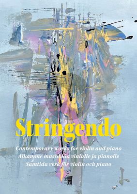 Stringendo - Contemporary Works for Violin and Piano