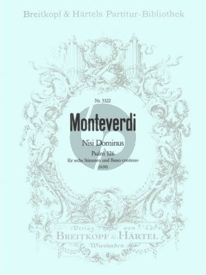 Monteverdi Nisi Dominus Psalm 126 fur 6 Stimmen SSATTB und Bc (Herausgegeben von Rudolf Ewerhardt)