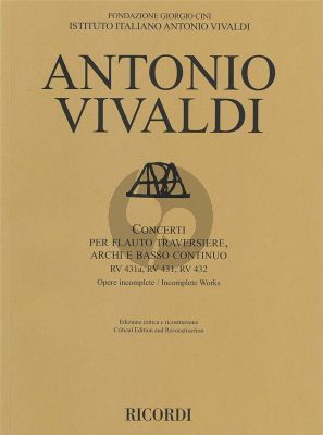 Vivaldi Concerti RV 431A, RV 431, RV 432 Flute-Strings and Bc Score (edited by Federico Maria Sardelli)