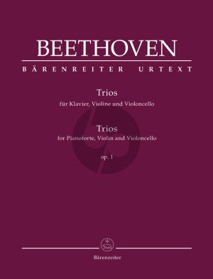 Beethoven Trios Op. 1 for Pianoforte, Violin and Violoncello (Score and Parts) (edited by Jonathan Del Mar)