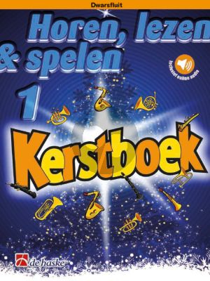 Schenk Horen, Lezen & Spelen Kerstboek voor Fluit (Book with Audio online)