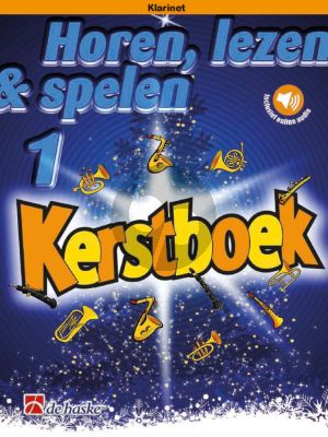 Schenk Horen, Lezen & Spelen Kerstboek voor Klarinet (Book with Audio online)