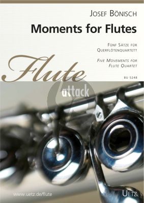 Bonisch Moments for Flutes for 4 Flutes (Score/Parts)