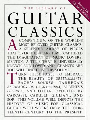Album  The Library of Guitar Classics - Updated and Revised Edition