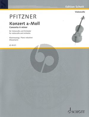 Pfitzner Konzert a-moll Op.52 fur Violoncello und Klavier