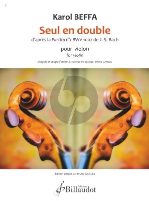 Beffa Seul en Double pour Violon (d'apres la Partita no.1 BWV 1002 de J.S. Bach)