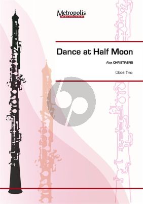 Christiaens Dance at Half Moon 2 Oboes and Cor Anglais (Score/Parts)