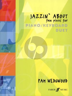 Wedgwood  Jazzin' About for Piano 4 Hands (Intermediate Grade)