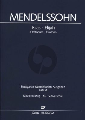 Mendelssohn Elias Op.70 MWV A 25 Soli-Chor-Orch. Klavierauszug XL im Großdruck (dt./engl.) (R. Larry Todd)