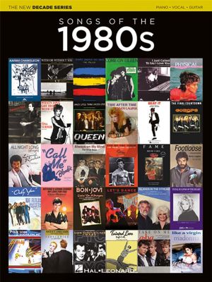 The New Decade Series Songs of the 80's Piano-Vocal-Guitar