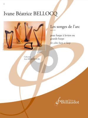 Bellocq Les Songes de l’Arc Op.270 for Harp (Celtic Harp or Harp)