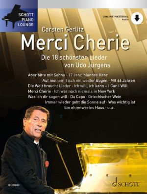 Jurgens Merci Chérie for Piano Solo (Book with Online Material) (Die 18 schönsten Lieder von Udo Jürgens)