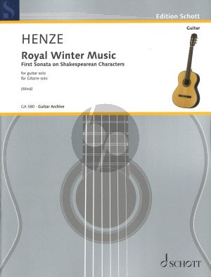 Henze Royal Winter Music for Guitar Solo (First Sonata on Shakespearean Characters for solo guitar) (Edited after the manuscript by Marco Minà)