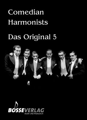 Comedian Harmonists - Das Original 5 (5 Originalarrangements für 4-5 Männerstimmen mit und ohne Klavier) (Ulrich Etscheit, Frank Schwemmer)