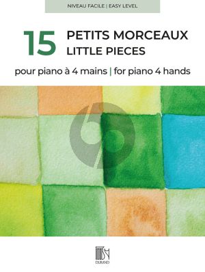 15 Petits Morceaux pour Piano 4 Mains (Easy Level)