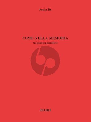 Bo Come nella memoria Piano solo (3 Pezzi)