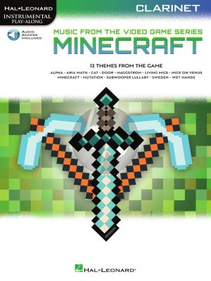 Minecraft – Music from the Video Game Series for Clarinet (Hal Leonard Instrumental Play-Along) (Book with Audio online)