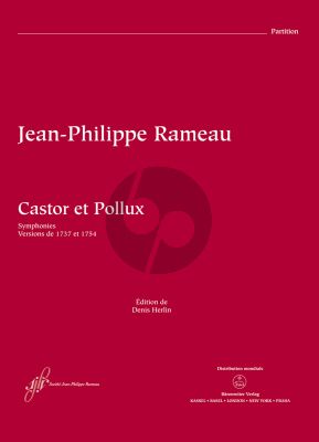 Rameau Castor et Pollux RCT 32A-B Full Score (Tragédie in one prologue and five acts Symphonies / Versions from 1737 and 1754) (edited by Denis Herlin)
