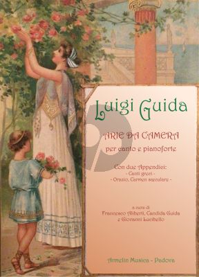 Guida Arie da Camera per Canto e Pianoforte (edited by Francesco Aliberti, Candida Guida and Giovanni Lucibello)