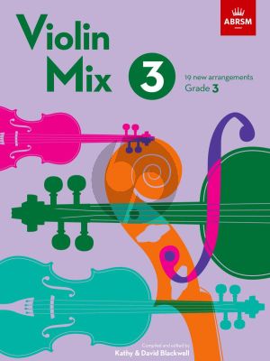 Blackwell Violin Mix 3 (19 new arrangements, Grade 3)