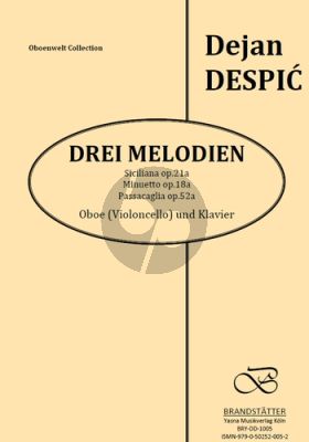 Despic 3 Melodien für Oboe (oder Violoncello) und Klavier