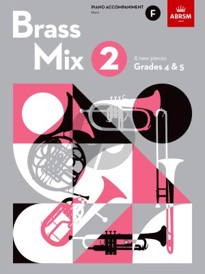 Brass Mix Book 2 Piano Accompaniment F (8 new pieces for Brass, Grades 4 & 5)