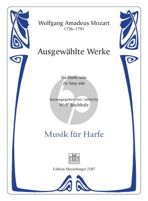 Mozart Ausgewahlte Werke fur Harfe (Bearbeitet von Wolf Buchholz) (Mittelschwer bis Schwer)