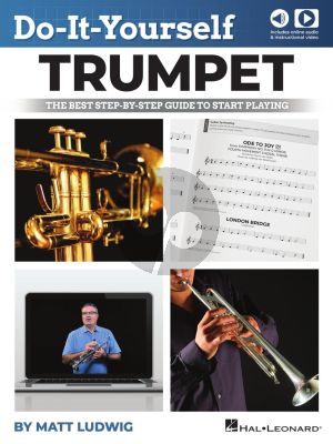 Ludwig Do-It-Yourself Trumpet (The Best Step-by-Step Guide to Start Playing) (Book with Audio online)