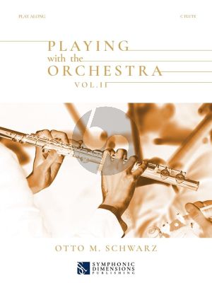 Schwarz Playing with the Orchestra Vol. 2 Flute (Book with Audio online)