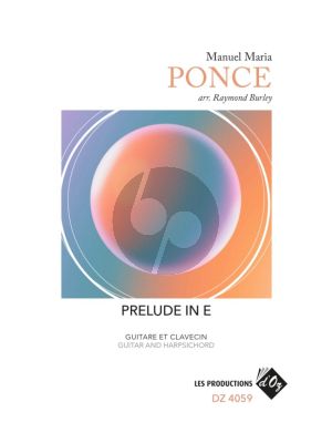 Ponce Prelude in E for Guitar and Harpsichord (Score/Parts) (arr. Raymond Burley)