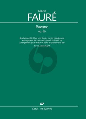 Faure Pavane Op. 50 SATB and Piano 4 hds