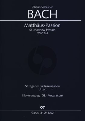 Bach J.S. Matthaus Passion BWV 244 XL Vocal Score IM GROSSDRUCK