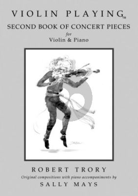 Trory Violin Playing Second Book of Concert Pieces for Violin and Piano