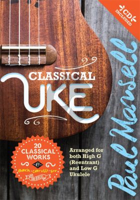 Classical Uke (Book with Audio online) (Paul Mansell)