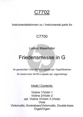 Maierhofer Friedensmesse in G fur 4-stimmig Chor, a Cappella, mit Tasteninstrumenten, mit Instrumentalbegleitung Set Instrumentalstimmen