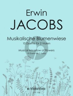 Jacobs Musikalische Blumenwiese - 10 Duette für 2 Violen (2 Spielpartituren)