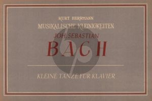 Bach Kleine Tänze für Klavier (Kurt Herrmann)