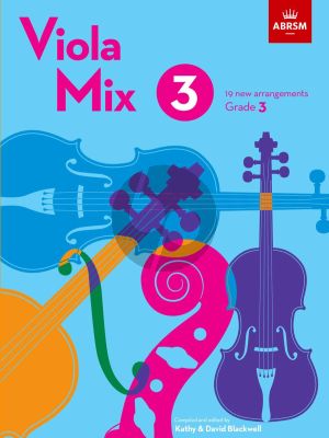 Viola Mix 3 ABRSM Grade 3 (19 new arrangements) (arr. Kathy and David Blackwell)